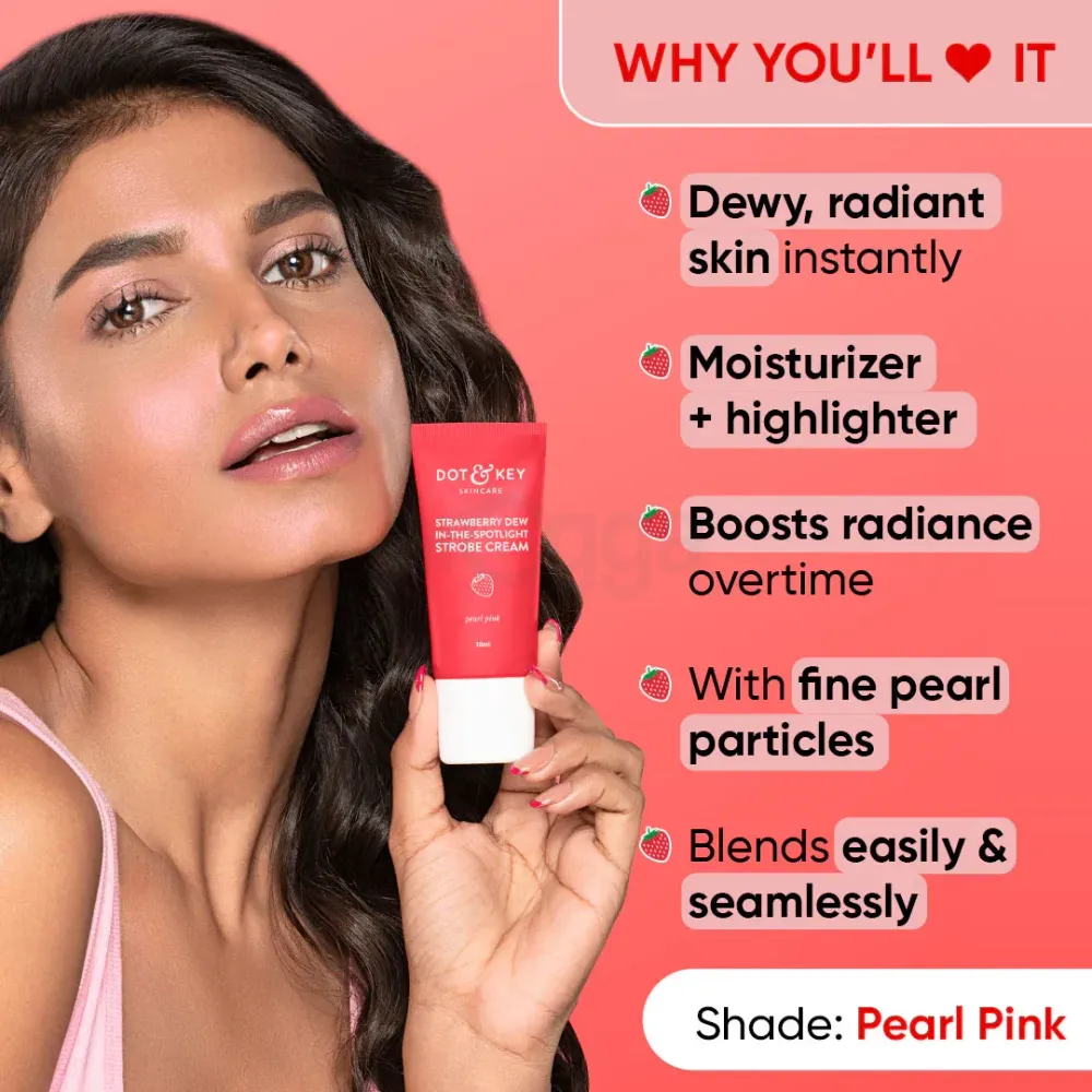 Dot and Key Strawberry Dew Spotlight Strobe Cream with Pro Vitamin B5 and Niacinamide for All Skin Types  