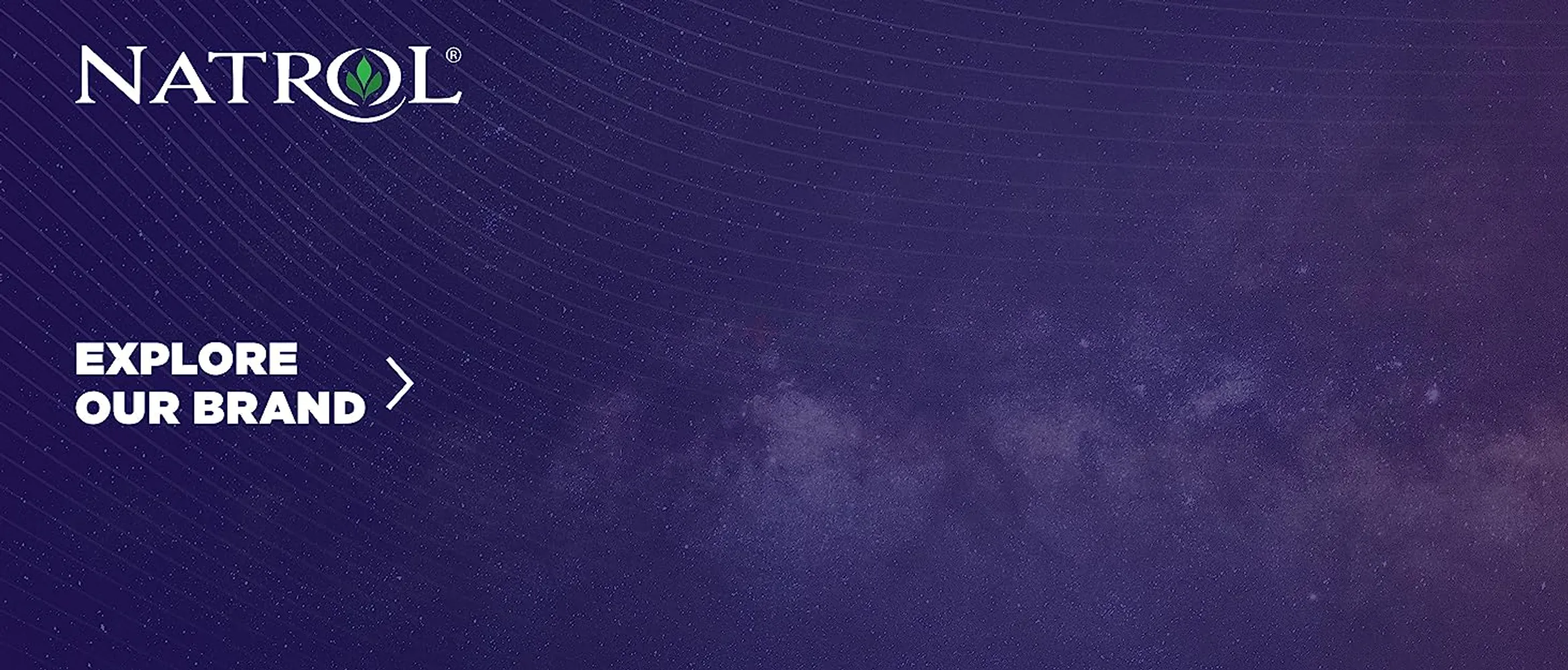 Natrol Explore Our Brand